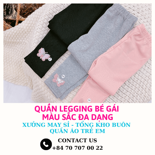 mau-quan-legging-be-gai-mau-sac-da-dang-quan-ao-tre-em-nam-phuong-xuong-may-nguon-hang-gia-si-ho-chi-minh.png.png 3